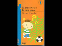 EL MISTERIO DE LA CASA VERDE